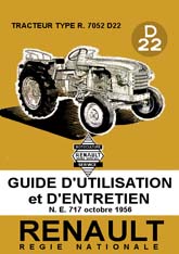 Guide d'utilisation et d'entretien D22 de 1956  -NE 717 1ere edition